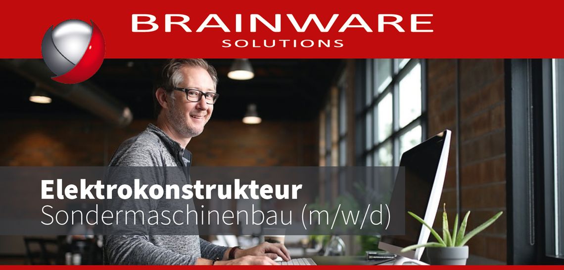 Brainware Solutions GmbH – Unsere Stellenangebote / Jobangebote in Chemnitz - Elektrokonstrukteur (m/w/d)